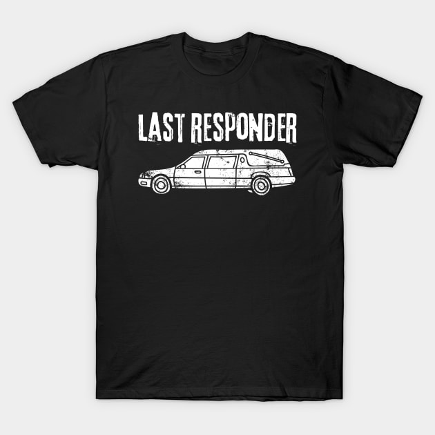 Last Responder T-Shirt by Oolong